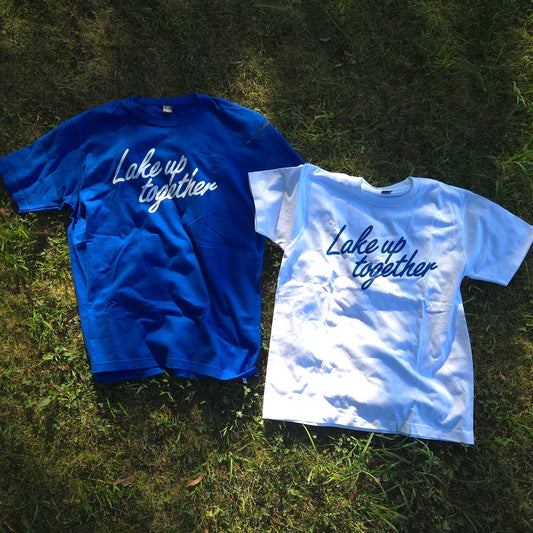 【Lake up together】Tシャツ